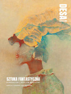 2021.08.31 Sztuka Fantastyczna. Surrealizm i Realizm Magiczny