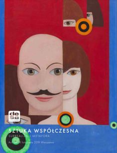 2019.11.28 Sztuka Współczesna. Surrealizm i Metafora